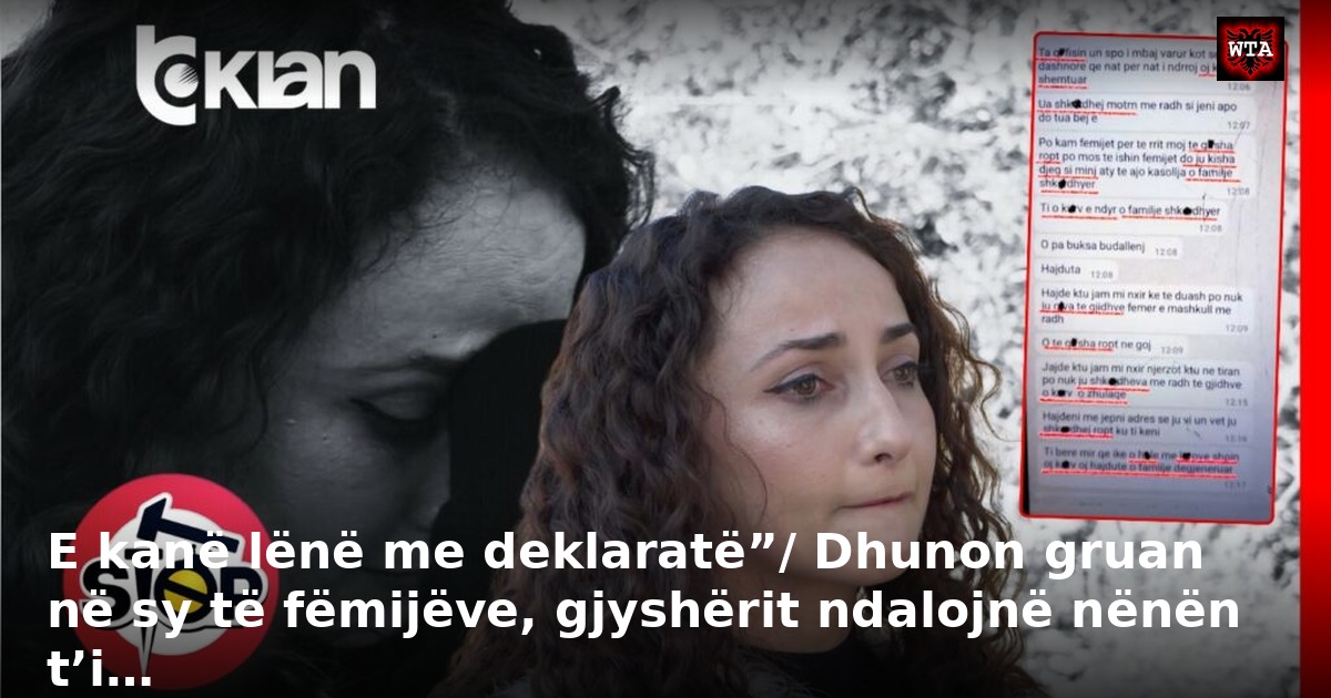 E kanë lënë me deklaratë”/ Dhunon gruan në sy të fëmijëve, gjyshërit ndalojnë nënën t’i…