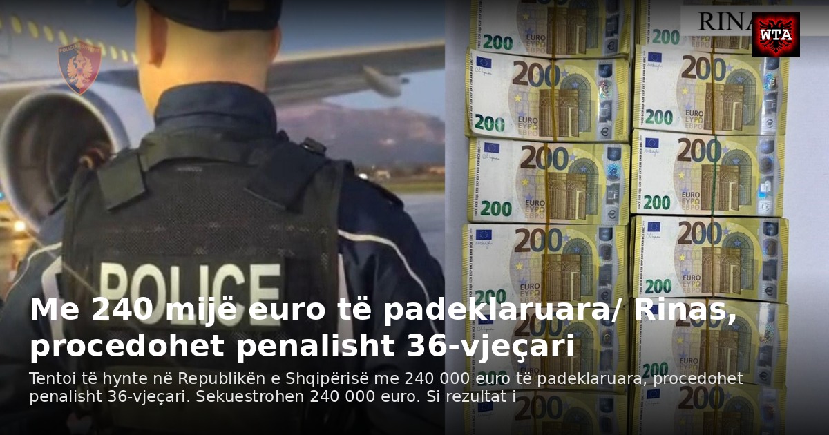 Me 240 mijë euro të padeklaruara/ Rinas, procedohet penalisht 36-vjeçari