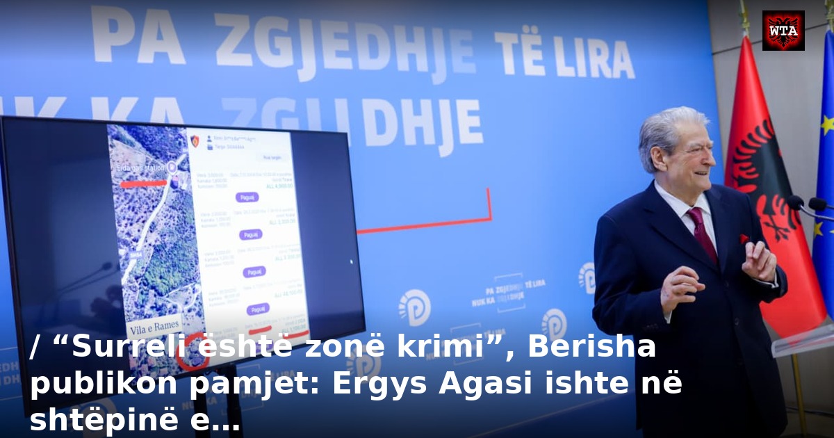 / “Surreli është zonë krimi”, Berisha publikon pamjet: Ergys Agasi ishte në shtëpinë e…
