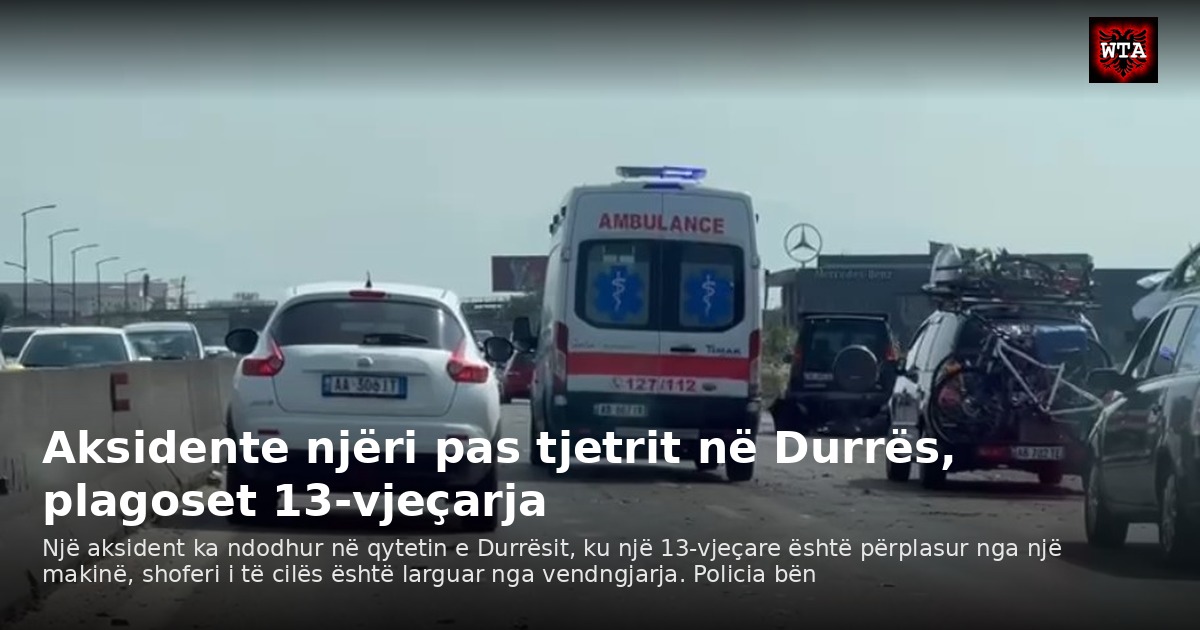Aksidente njëri pas tjetrit në Durrës, plagoset 13-vjeçarja