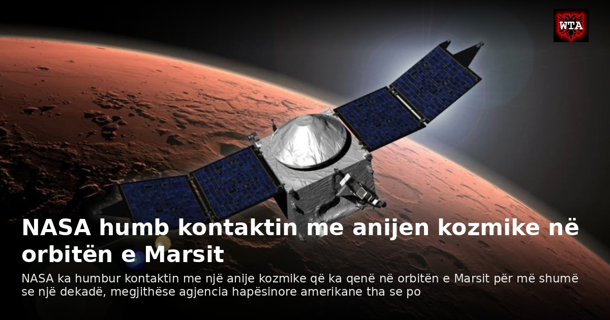 NASA humb kontaktin me anijen kozmike në orbitën e Marsit