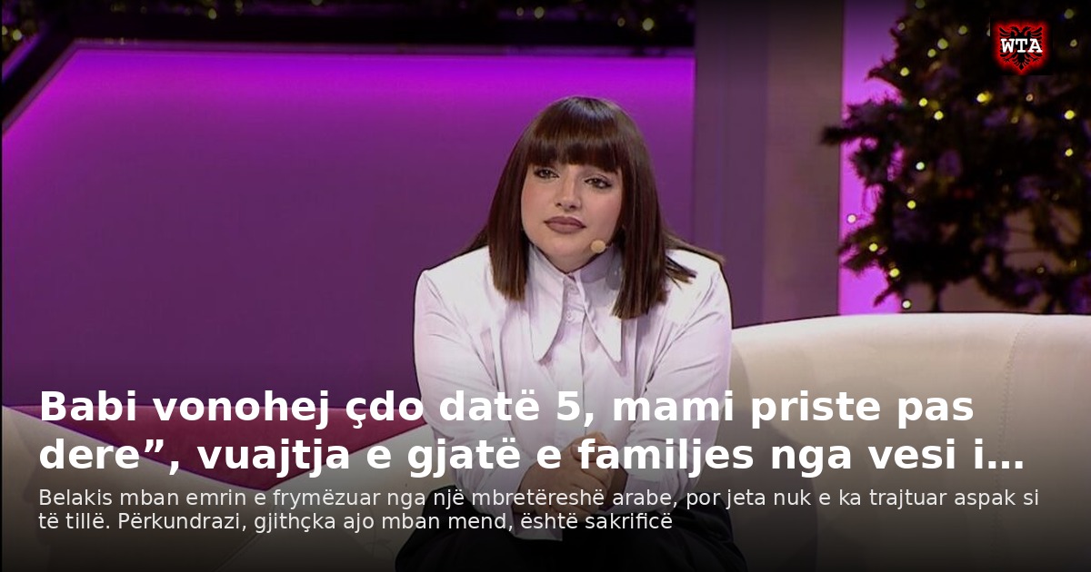 Babi vonohej çdo datë 5, mami priste pas dere”, vuajtja e gjatë e familjes nga vesi i…