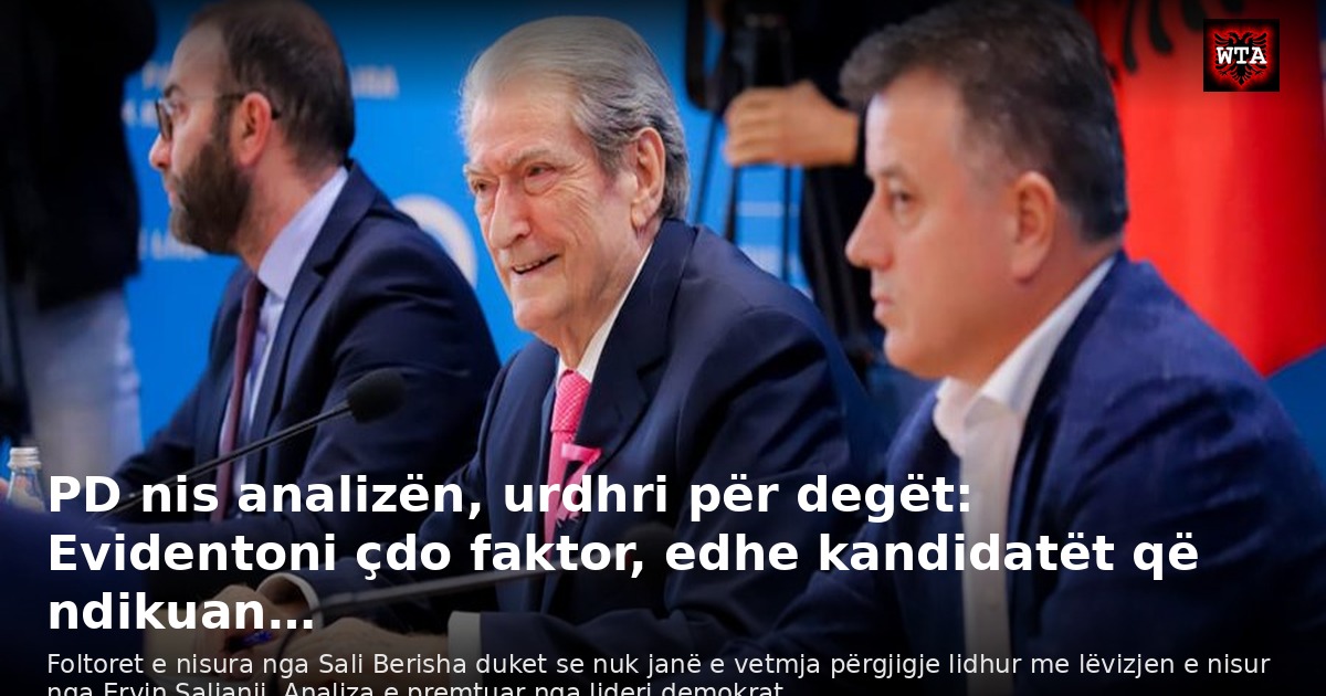 PD nis analizën, urdhri për degët: Evidentoni çdo faktor, edhe kandidatët që ndikuan…