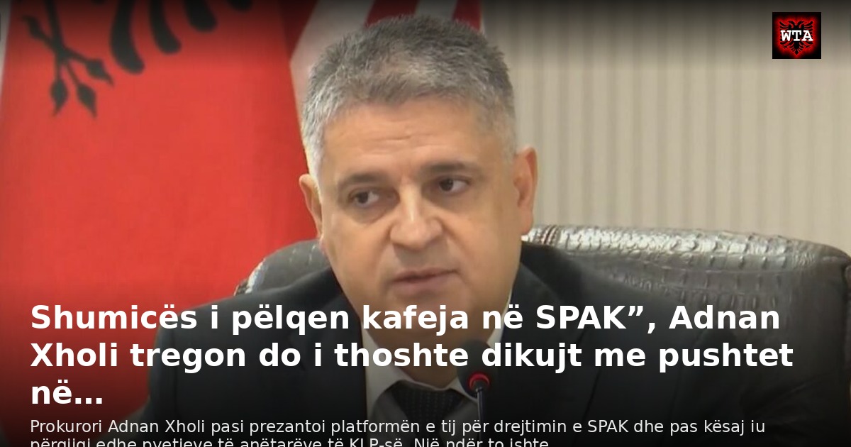 Shumicës i pëlqen kafeja në SPAK”, Adnan Xholi tregon do i thoshte dikujt me pushtet në…