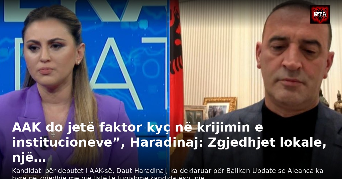 AAK do jetë faktor kyç në krijimin e institucioneve”, Haradinaj: Zgjedhjet lokale, një…