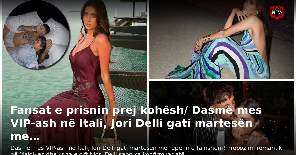 Fansat e prisnin prej kohësh/ Dasmë mes VIP-ash në Itali, Jori Delli gati martesën me…