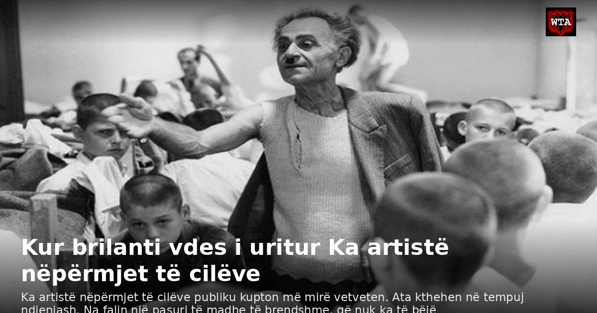 Kur brilanti vdes i uritur Ka artistë nëpërmjet të cilëve