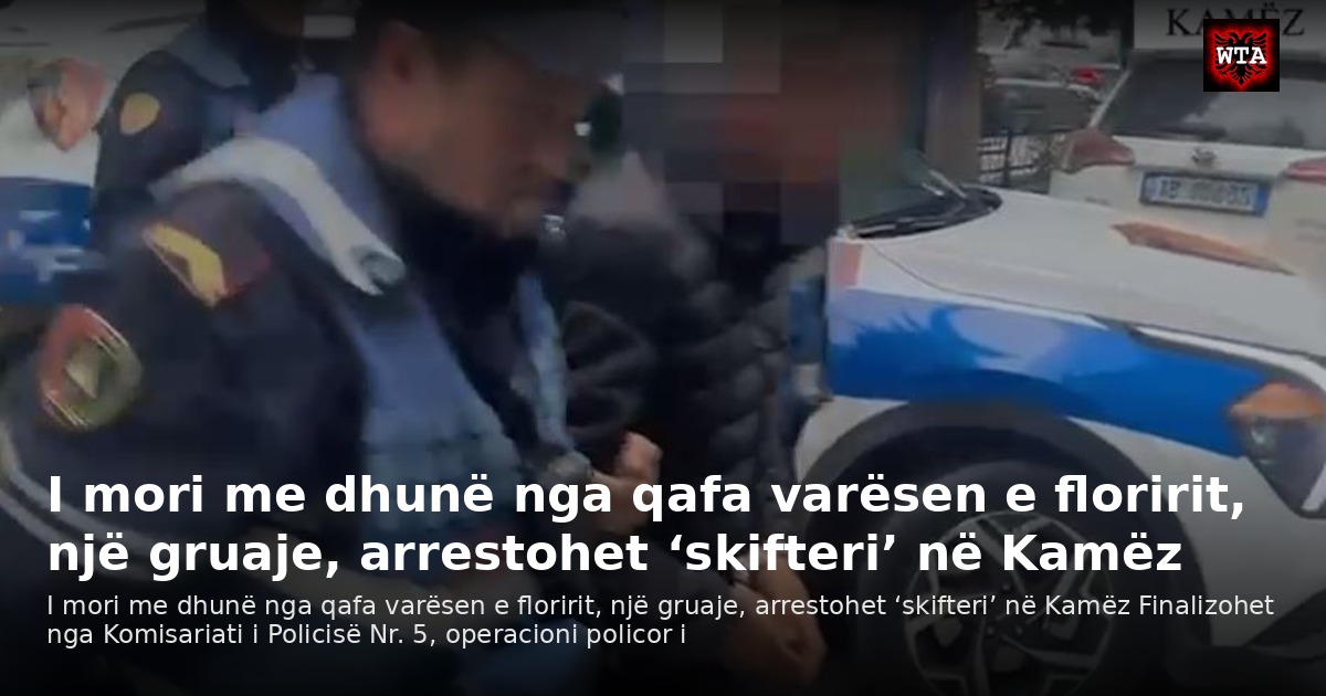 I mori me dhunë nga qafa varësen e floririt, një gruaje, arrestohet ‘skifteri’ në Kamëz