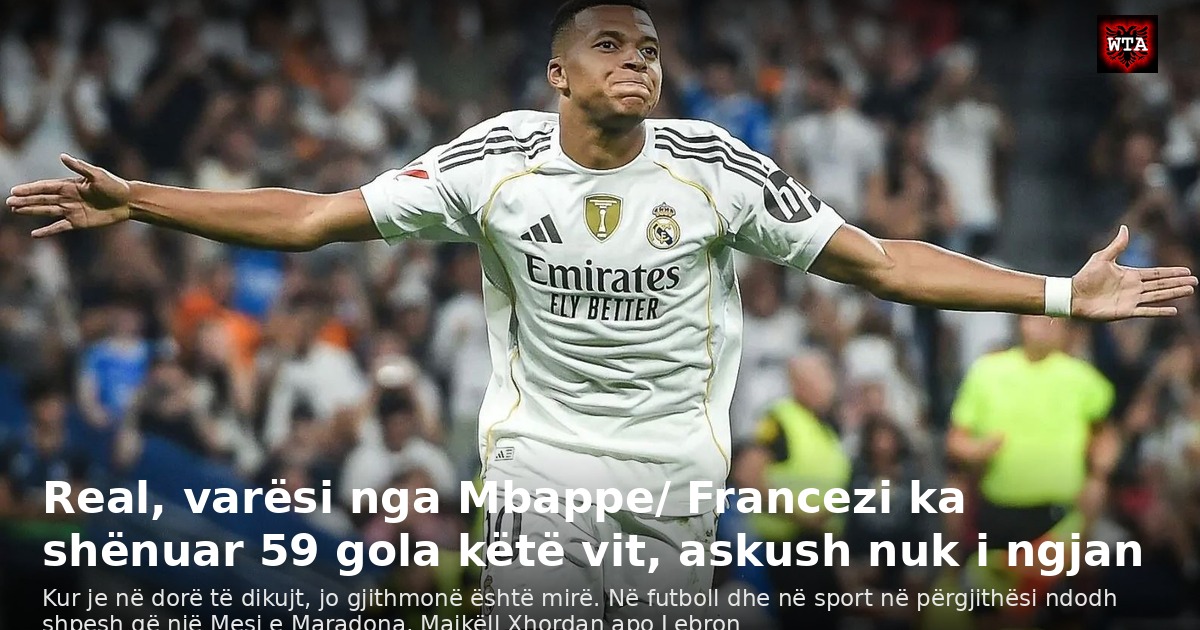 Real, varësi nga Mbappe/ Francezi ka shënuar 59 gola këtë vit, askush nuk i ngjan