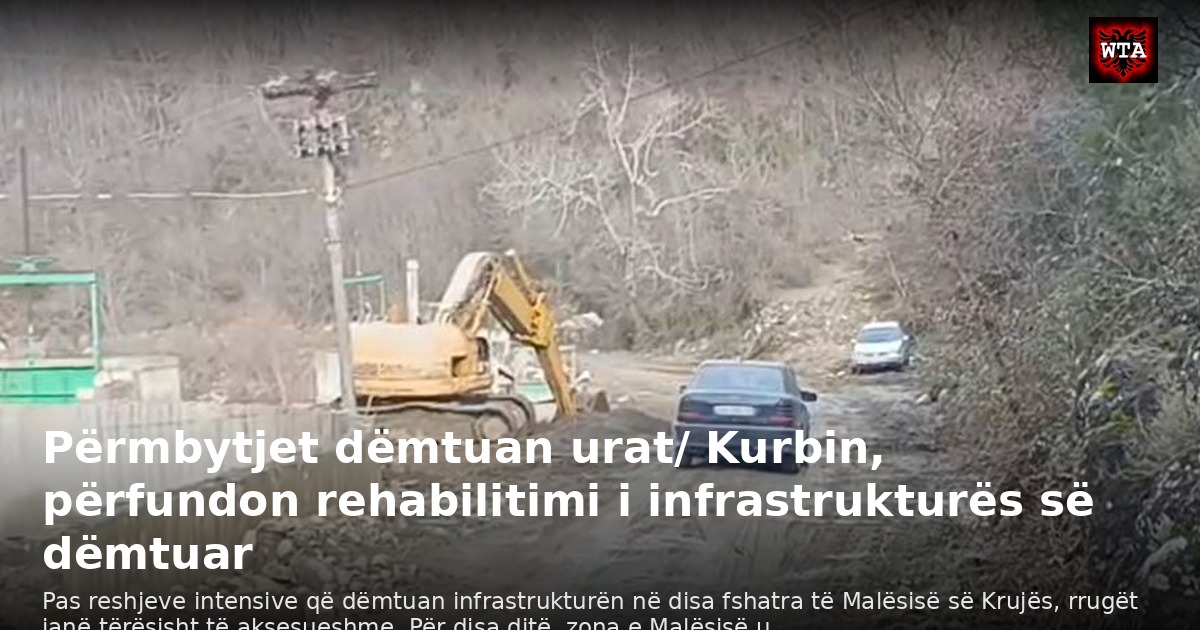 Përmbytjet dëmtuan urat/ Kurbin, përfundon rehabilitimi i infrastrukturës së dëmtuar