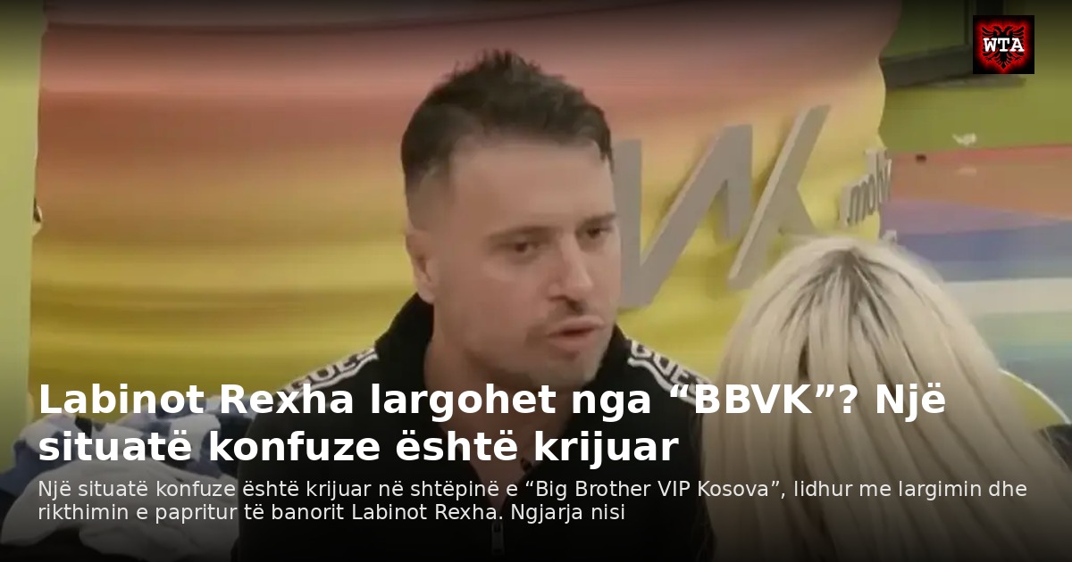 Labinot Rexha largohet nga “BBVK”? Një situatë konfuze është krijuar
