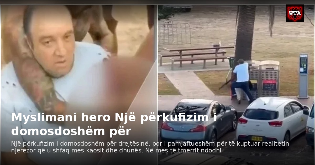 Myslimani hero Një përkufizim i domosdoshëm për