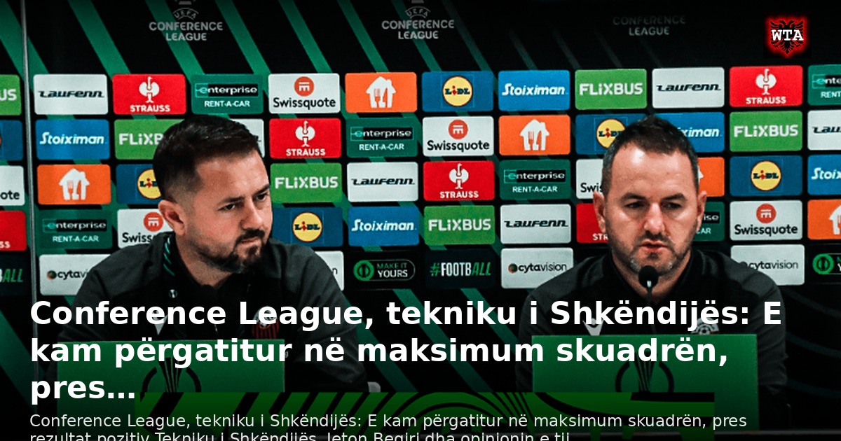 Conference League, tekniku i Shkëndijës: E kam përgatitur në maksimum skuadrën, pres…