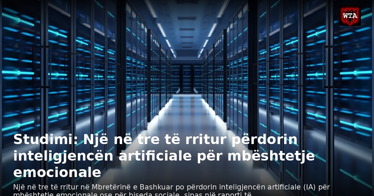 Studimi: Një në tre të rritur përdorin inteligjencën artificiale për mbështetje emocionale