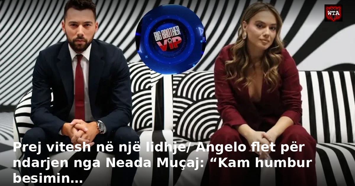 Prej vitesh në një lidhje/ Angelo flet për ndarjen nga Neada Muçaj: “Kam humbur besimin…