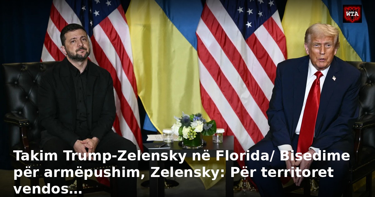 Takim Trump-Zelensky në Florida/ Bisedime për armëpushim, Zelensky: Për territoret vendos…