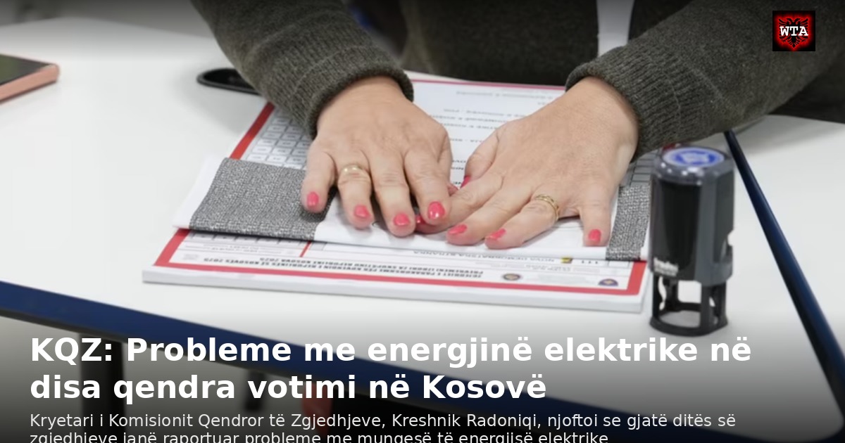 KQZ: Probleme me energjinë elektrike në disa qendra votimi në Kosovë