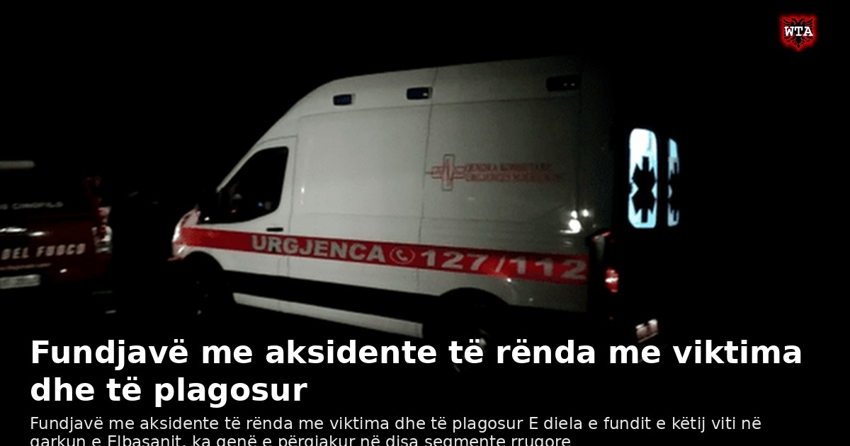 Fundjavë me aksidente të rënda me viktima dhe të plagosur