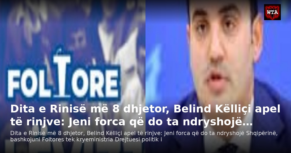 Dita e Rinisë më 8 dhjetor, Belind Këlliçi apel të rinjve: Jeni forca që do ta ndryshojë…