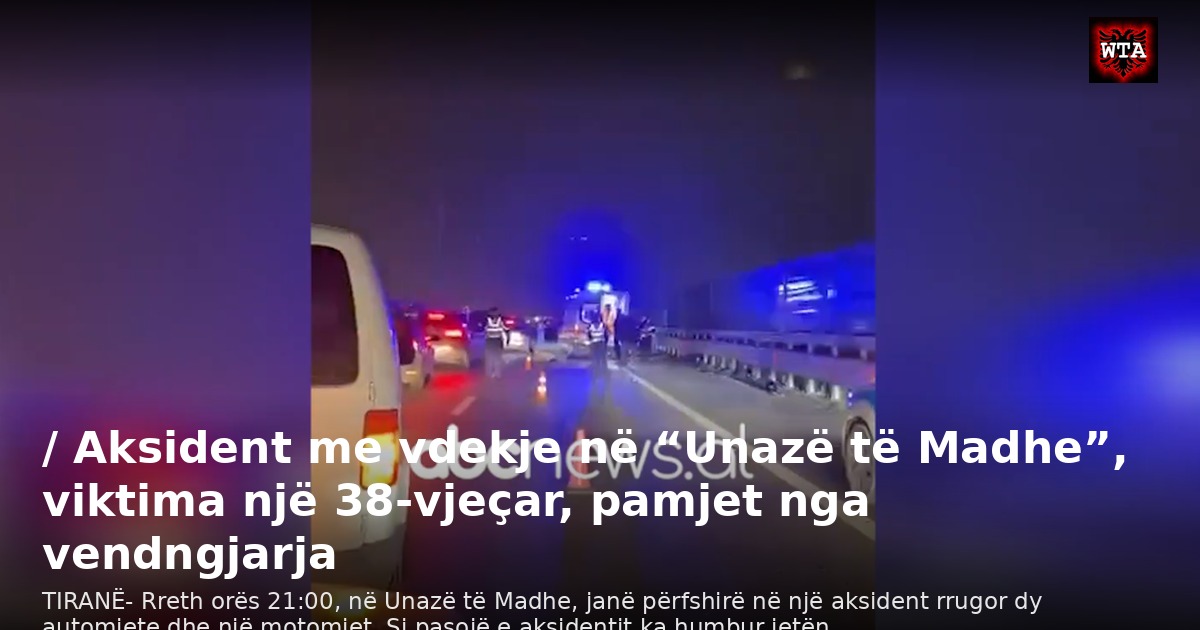 / Aksident me vdekje në “Unazë të Madhe”, viktima një 38-vjeçar, pamjet nga vendngjarja