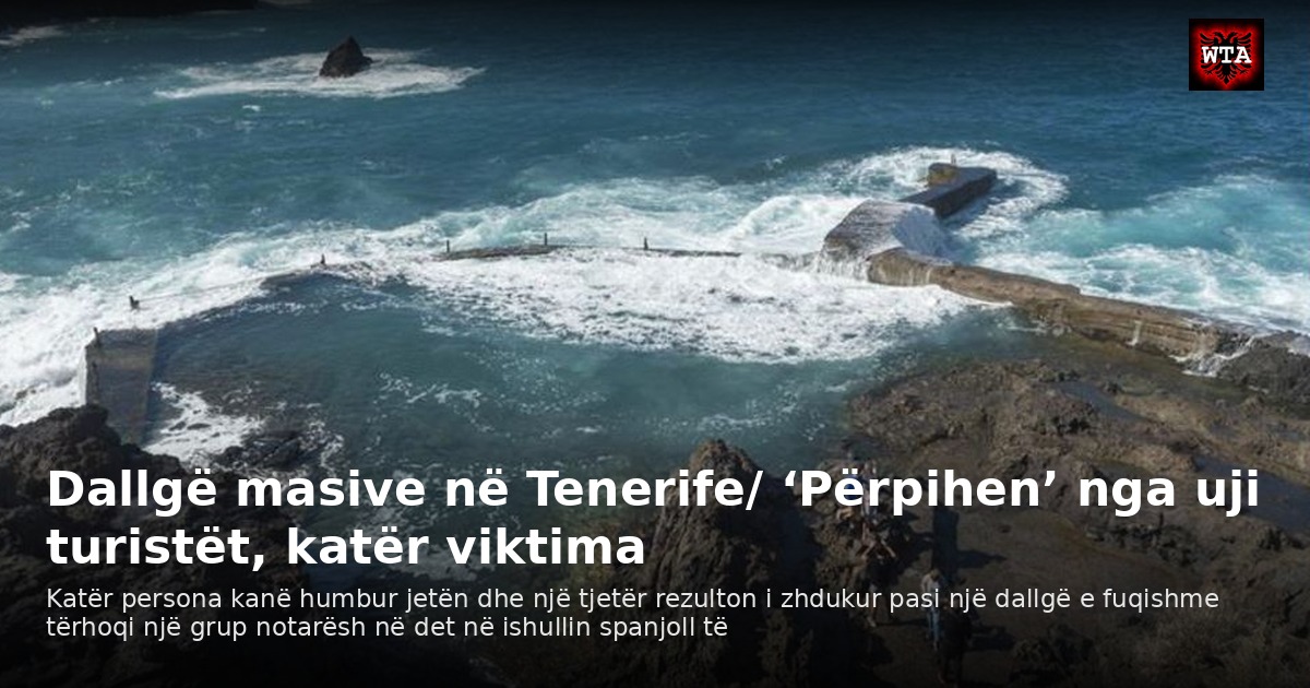 Dallgë masive në Tenerife/ ‘Përpihen’ nga uji turistët, katër viktima