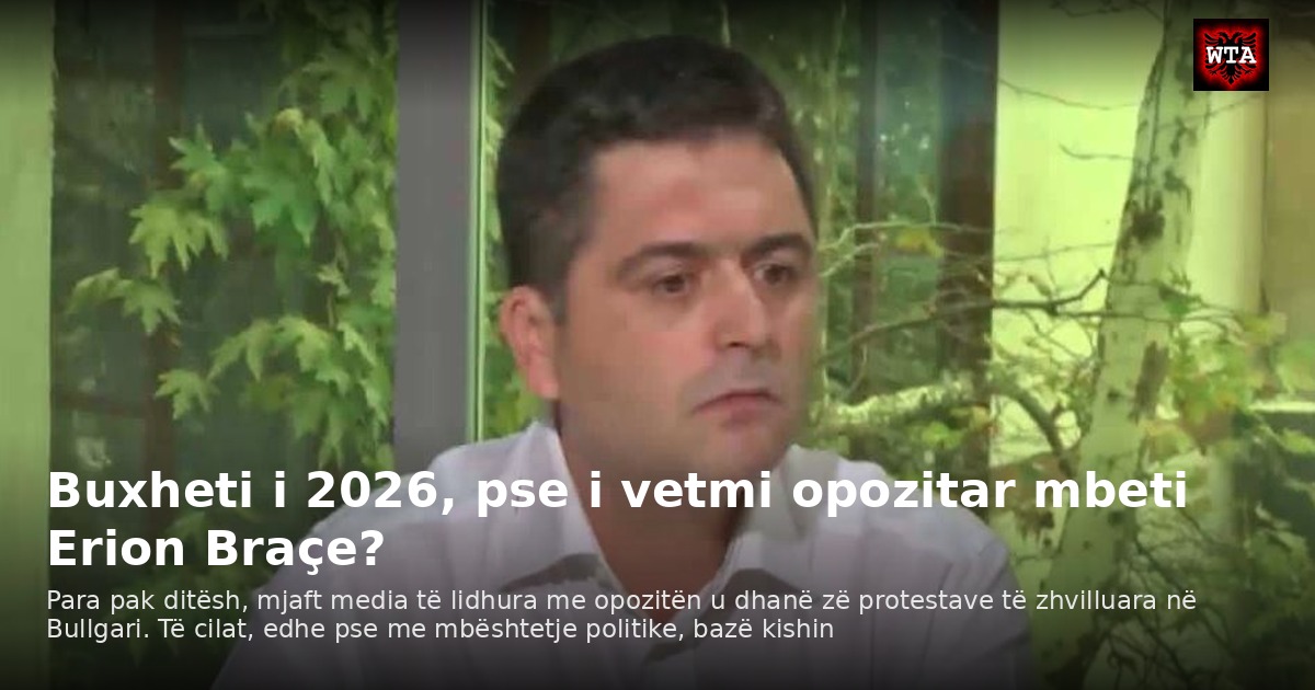 Buxheti i 2026, pse i vetmi opozitar mbeti Erion Braçe?