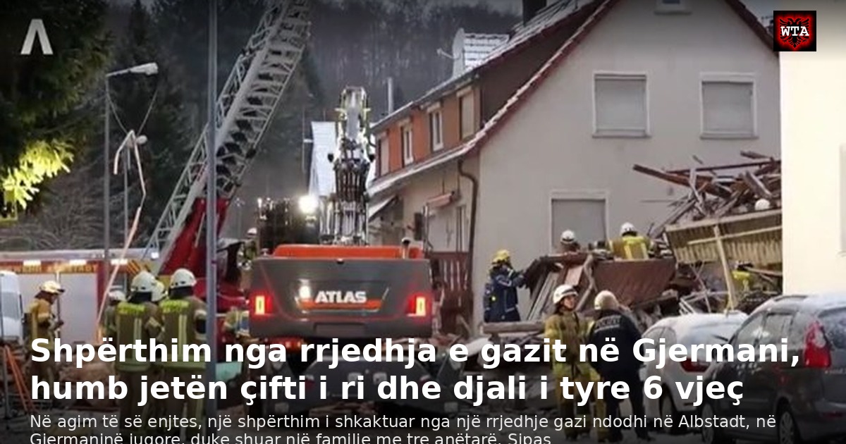 Shpërthim nga rrjedhja e gazit në Gjermani, humb jetën çifti i ri dhe djali i tyre 6 vjeç