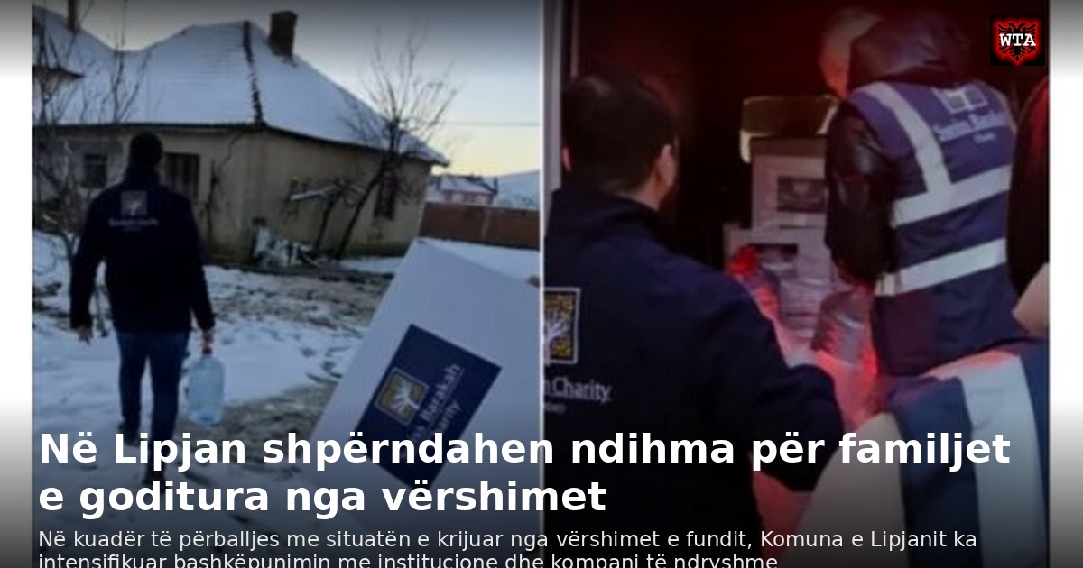 Në Lipjan shpërndahen ndihma për familjet e goditura nga vërshimet