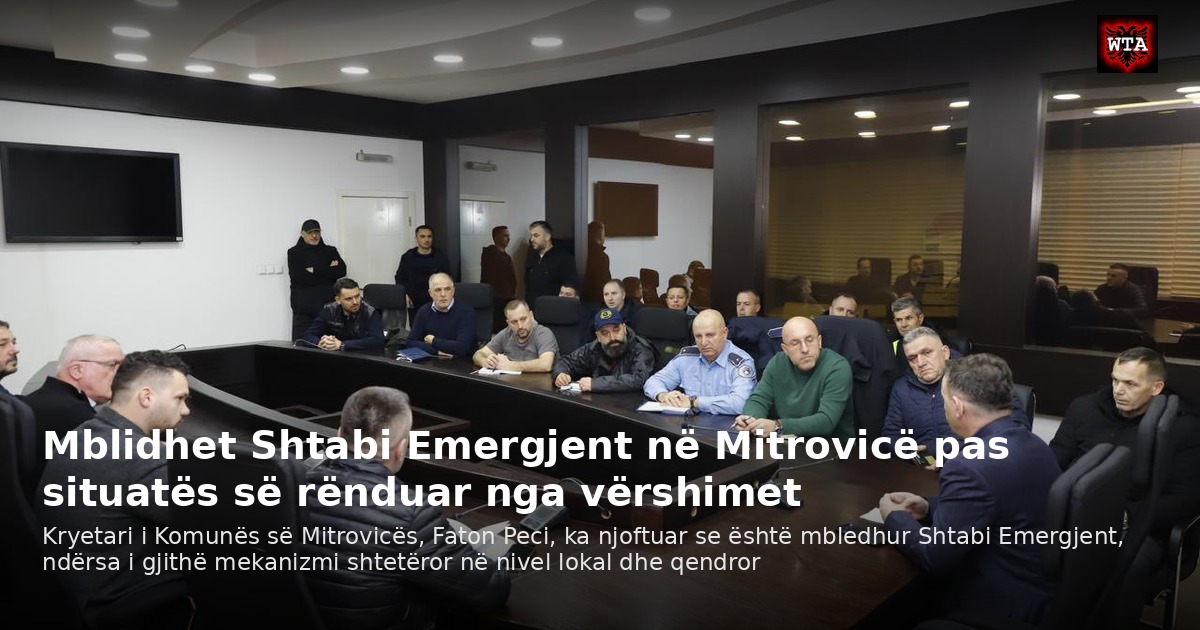 Mblidhet Shtabi Emergjent në Mitrovicë pas situatës së rënduar nga vërshimet