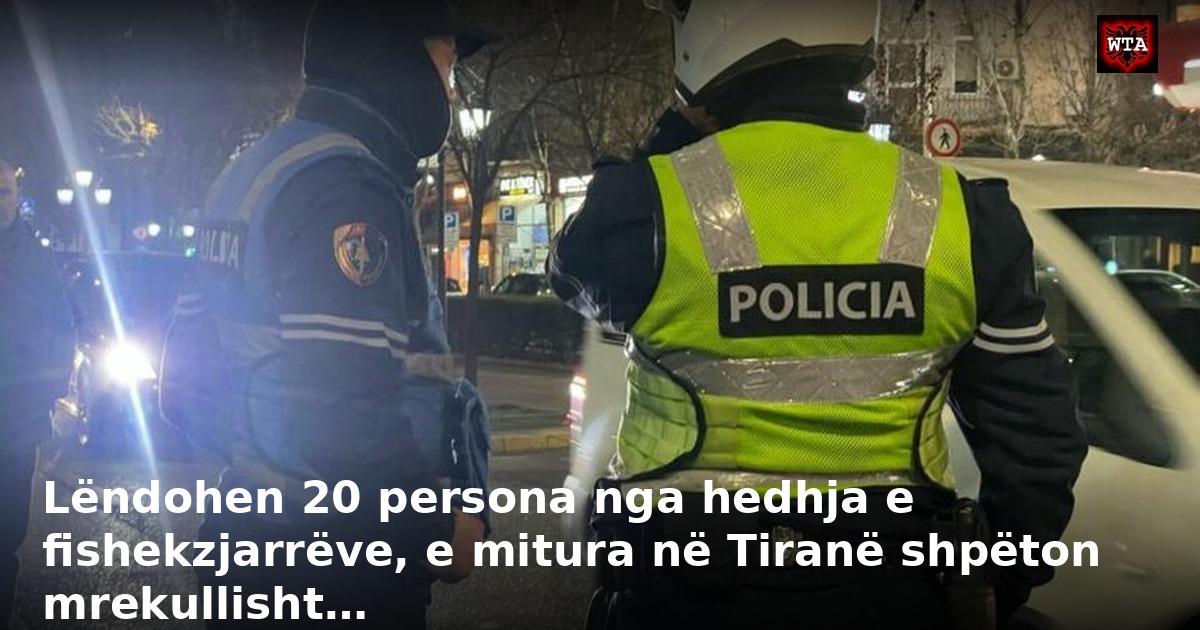 Lëndohen 20 persona nga hedhja e fishekzjarrëve, e mitura në Tiranë shpëton mrekullisht…
