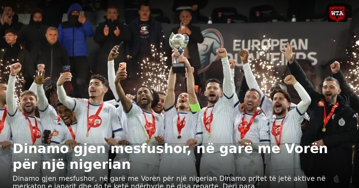 Dinamo gjen mesfushor, në garë me Vorën për një nigerian
