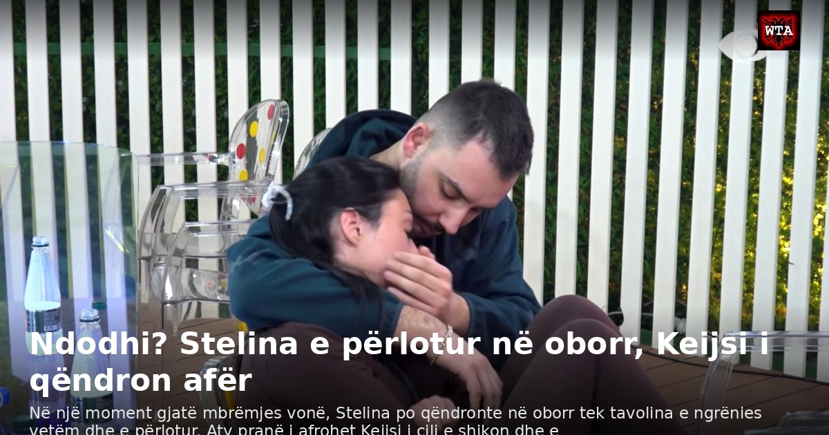 Ndodhi? Stelina e përlotur në oborr, Keijsi i qëndron afër