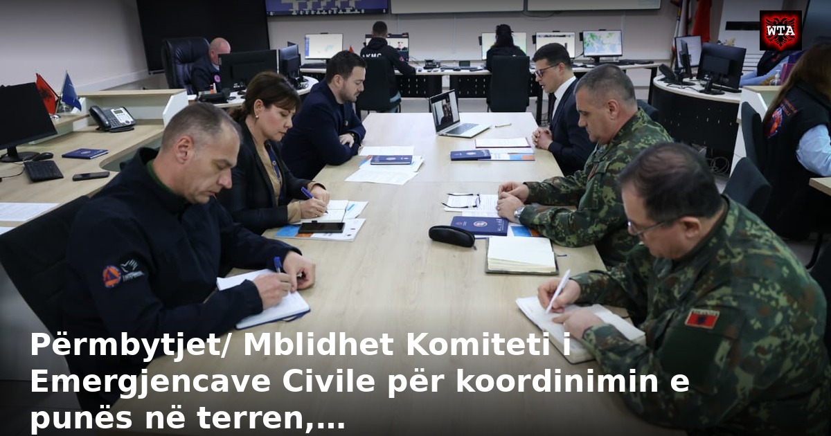 Përmbytjet/ Mblidhet Komiteti i Emergjencave Civile për koordinimin e punës në terren,…