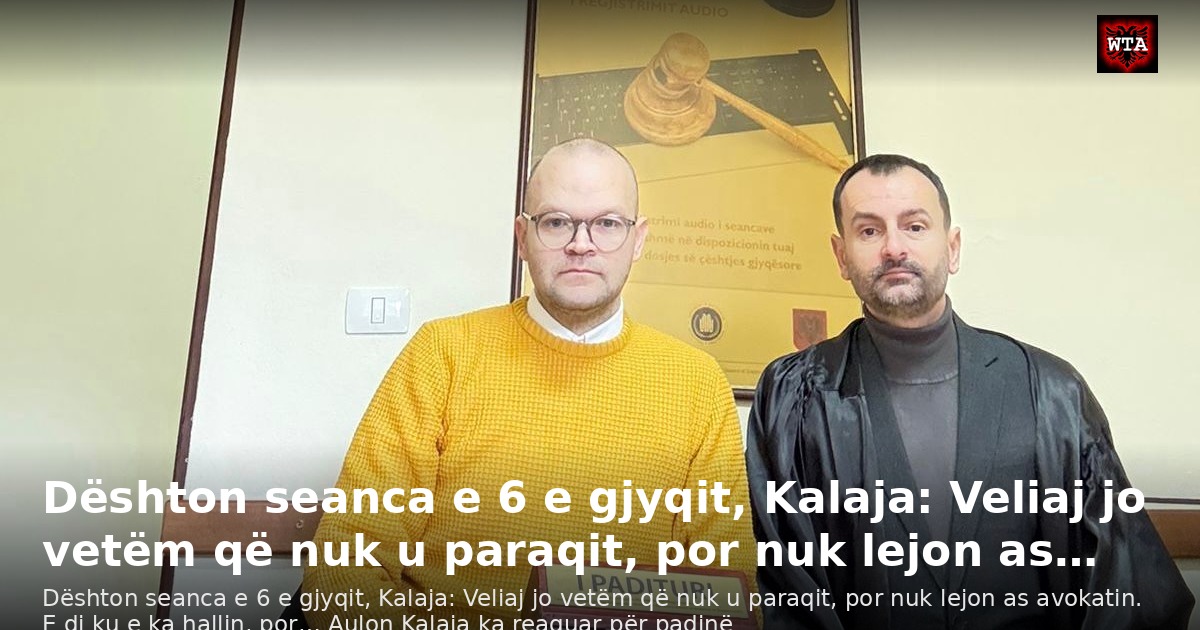 Dështon seanca e 6 e gjyqit, Kalaja: Veliaj jo vetëm që nuk u paraqit, por nuk lejon as…
