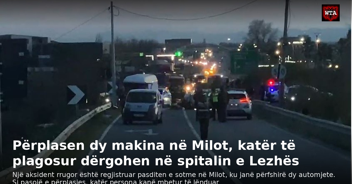 Përplasen dy makina në Milot, katër të plagosur dërgohen në spitalin e Lezhës