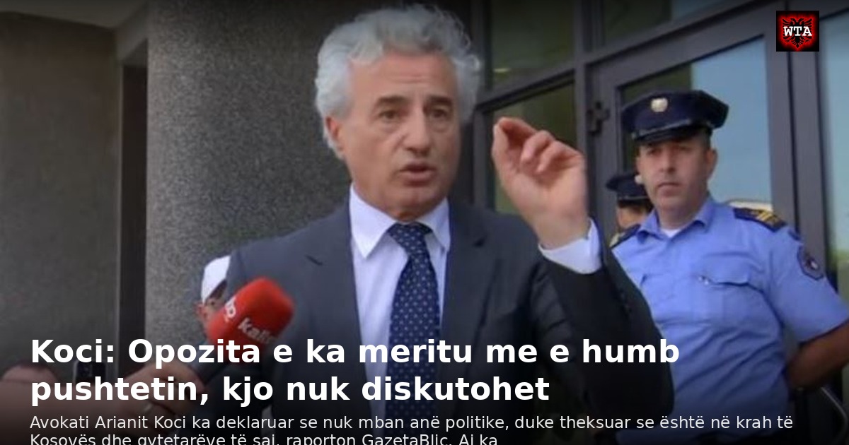 Koci: Opozita e ka meritu me e humb pushtetin, kjo nuk diskutohet