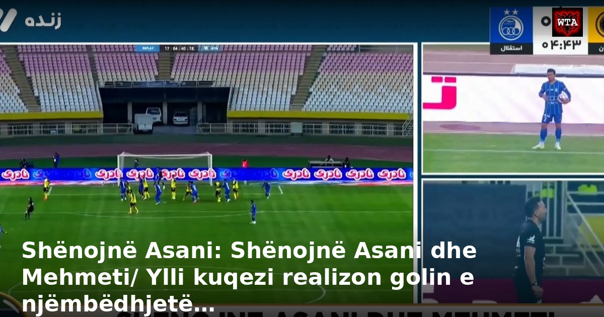 Shënojnë Asani: Shënojnë Asani dhe Mehmeti/ Ylli kuqezi realizon golin e njëmbëdhjetë…