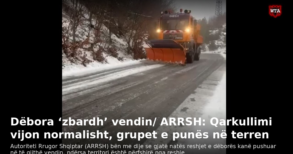 Dëbora ‘zbardh’ vendin/ ARRSH: Qarkullimi vijon normalisht, grupet e punës në terren
