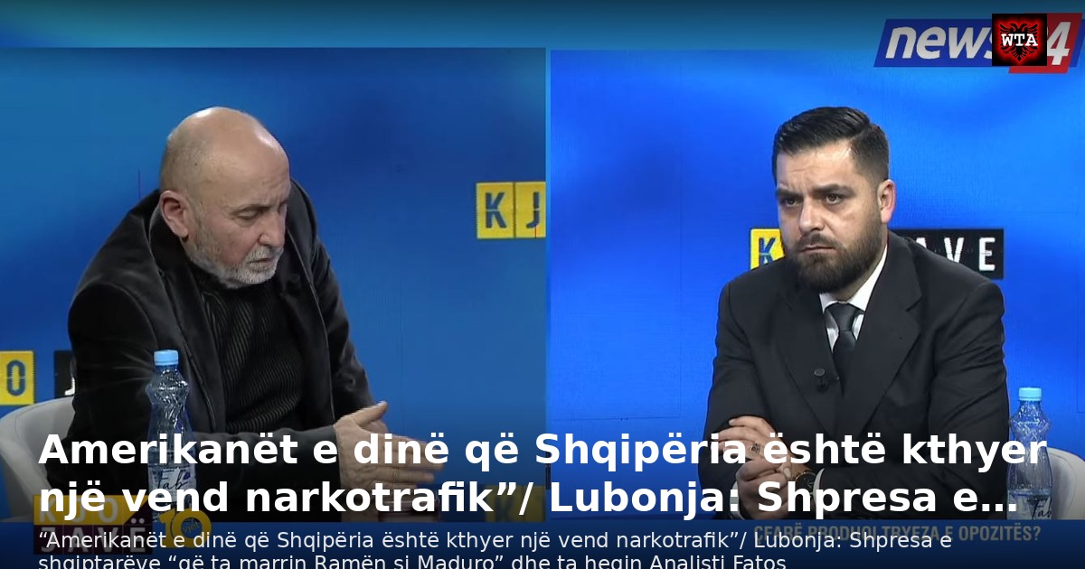 Amerikanët e dinë që Shqipëria është kthyer një vend narkotrafik”/ Lubonja: Shpresa e…