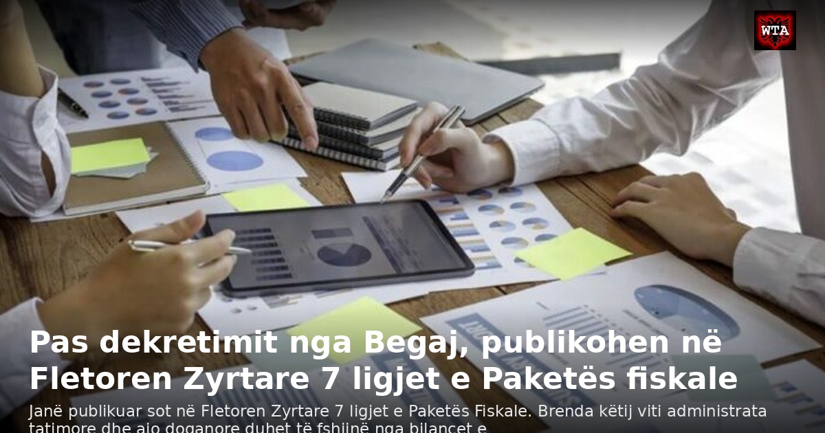 Pas dekretimit nga Begaj, publikohen në Fletoren Zyrtare 7 ligjet e Paketës fiskale