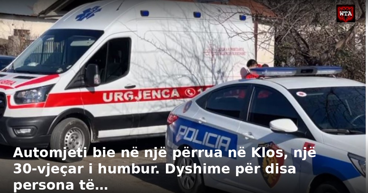 Automjeti bie në një përrua në Klos, një 30-vjeçar i humbur. Dyshime për disa persona të…