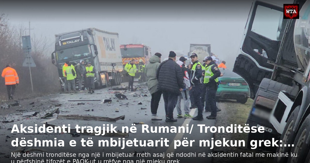 Aksidenti tragjik në Rumani/ Tronditëse dëshmia e të mbijetuarit për mjekun grek:…