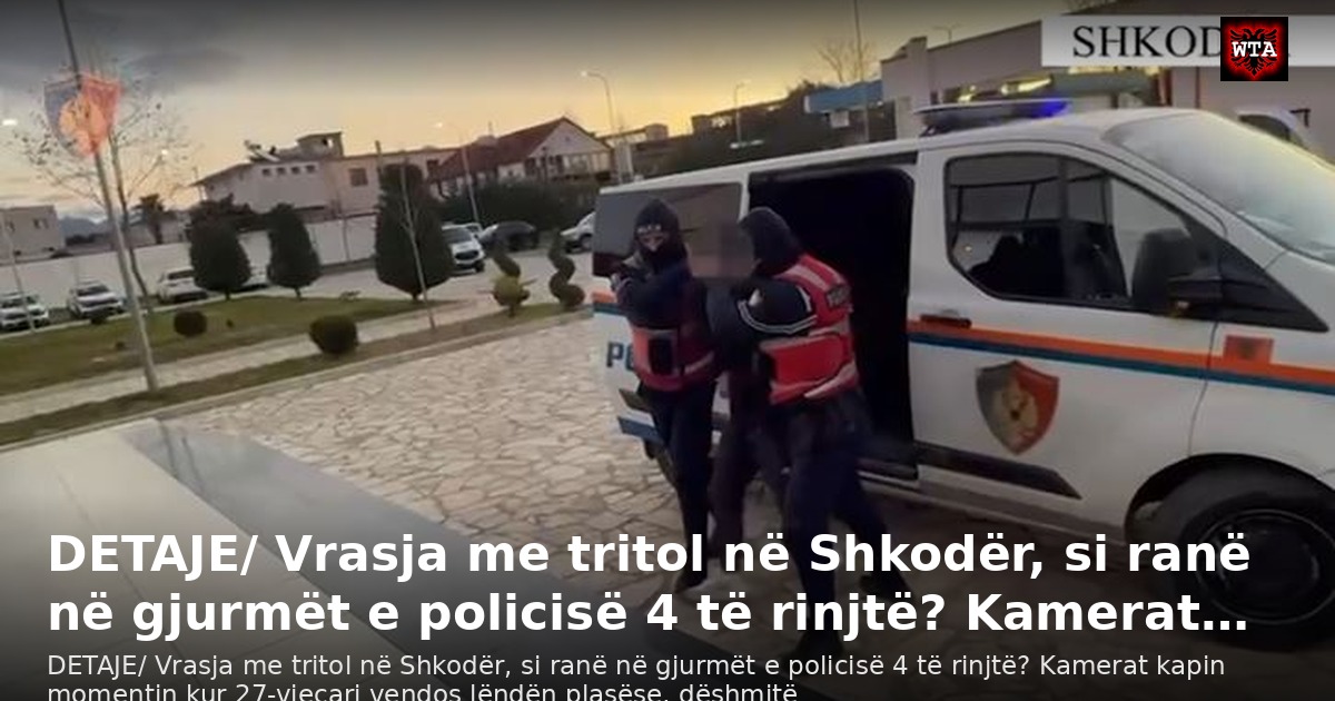 DETAJE/ Vrasja me tritol në Shkodër, si ranë në gjurmët e policisë 4 të rinjtë? Kamerat…