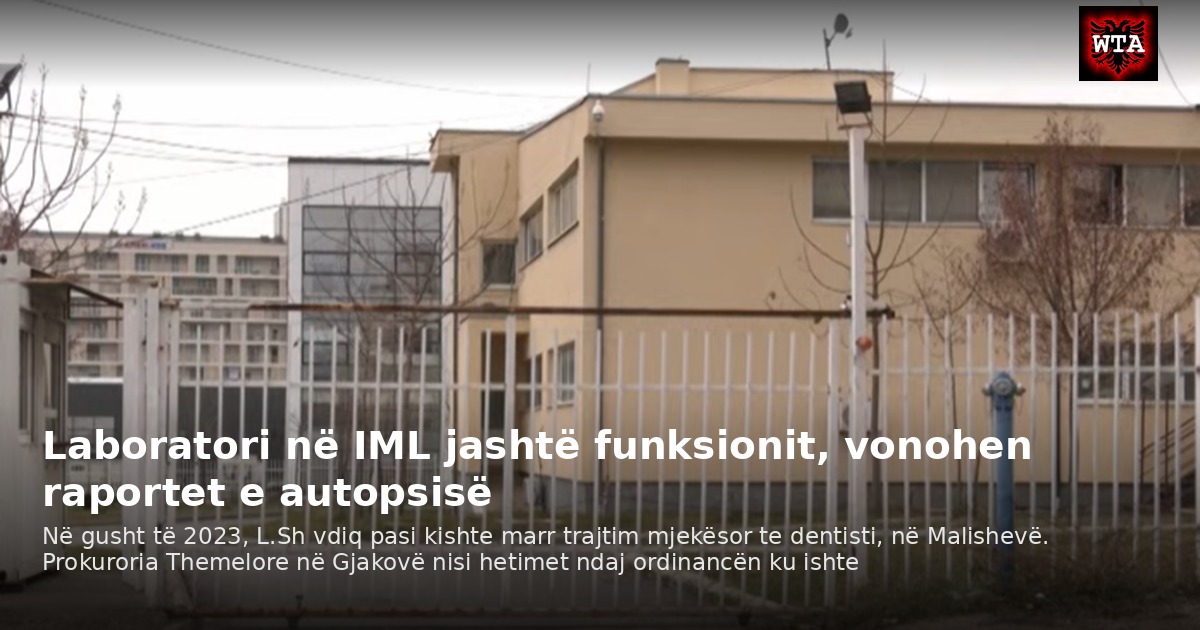 Laboratori në IML jashtë funksionit, vonohen raportet e autopsisë