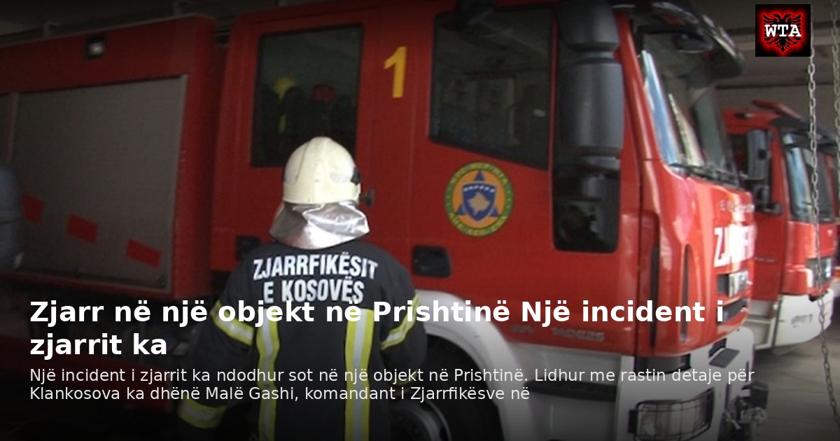 Zjarr në një objekt në Prishtinë Një incident i zjarrit ka