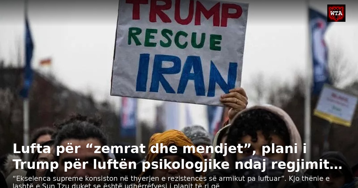 Lufta për “zemrat dhe mendjet”, plani i Trump për luftën psikologjike ndaj regjimit…