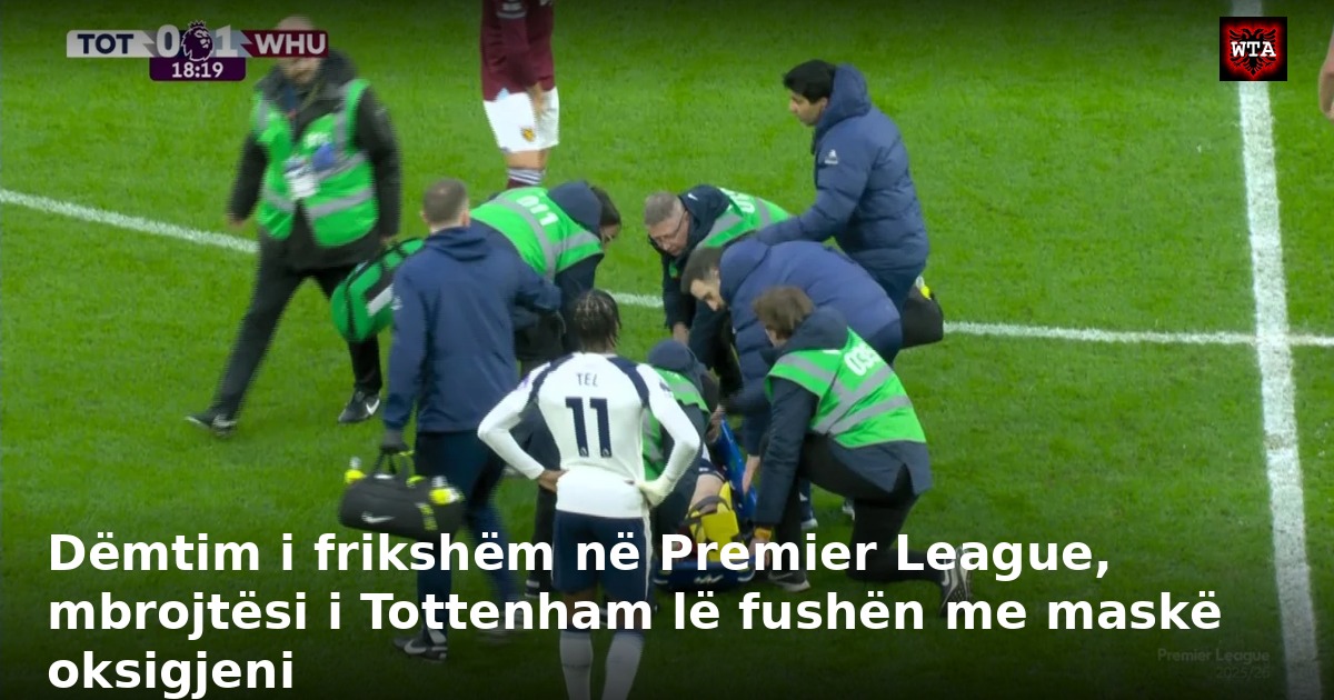 Dëmtim i frikshëm në Premier League, mbrojtësi i Tottenham lë fushën me maskë oksigjeni