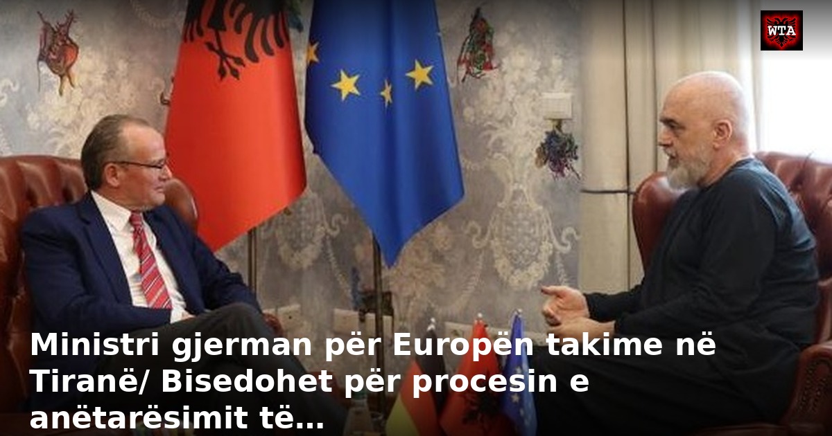 Ministri gjerman për Europën takime në Tiranë/ Bisedohet për procesin e anëtarësimit të…