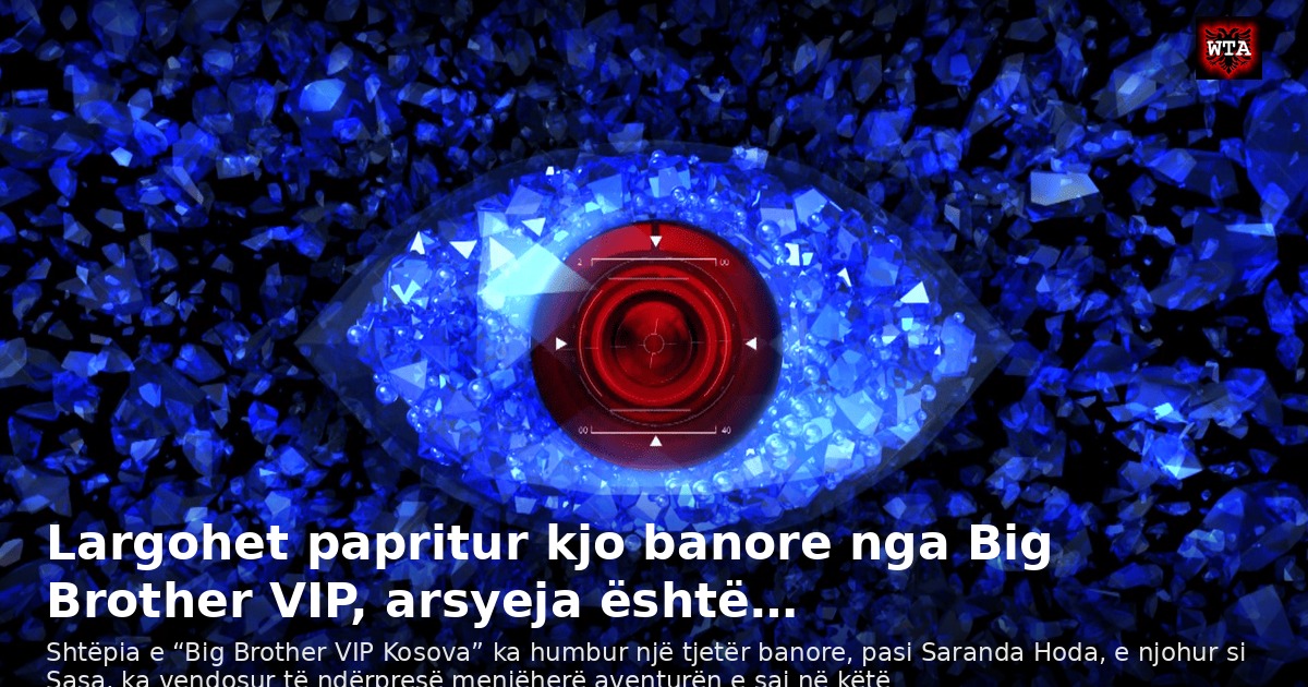 Largohet papritur kjo banore nga Big Brother VIP, arsyeja është…