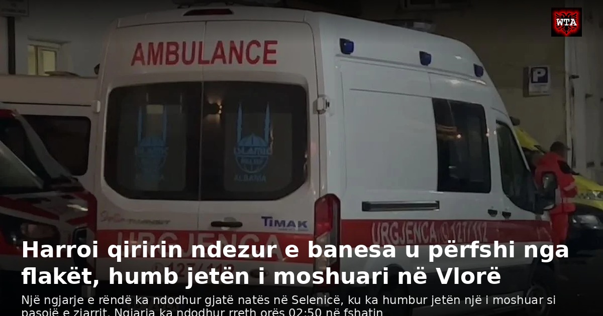 Harroi qiririn ndezur e banesa u përfshi nga flakët, humb jetën i moshuari në Vlorë